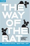 Beispielbild fr The Way of the Rat: A survival guide to office politics zum Verkauf von Reuseabook