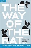 Stock image for The Way of the Rat: A survival guide to office politics for sale by AwesomeBooks