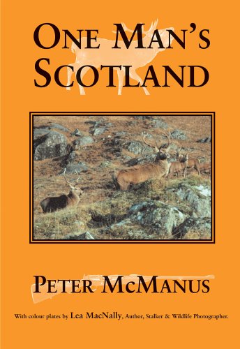 Stock image for One Man's Scotland for sale by Simply Read Books