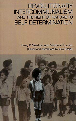 Stock image for Revolutionary Intercommunalism and the Right of Nations to Self-Determination for sale by GF Books, Inc.