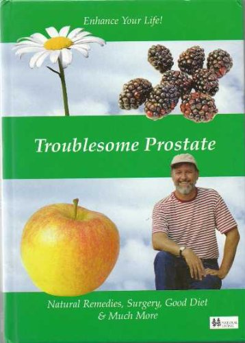 Imagen de archivo de The Prostate: What Every Man Should Know a la venta por Goldstone Books