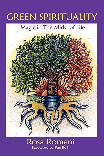 Beispielbild fr Green Spirituality: Magic in the Midst of Life zum Verkauf von WorldofBooks