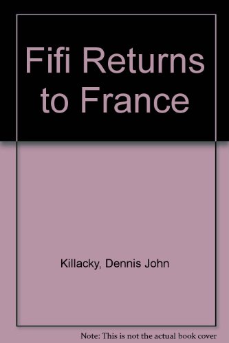 Beispielbild fr Fifi Returns to France zum Verkauf von AwesomeBooks