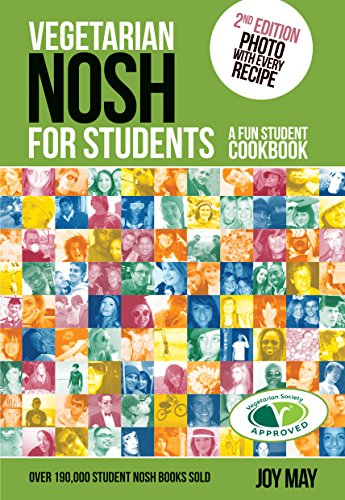 Stock image for Vegetarian Nosh for Students: A Fun Student Cookbook - See Every Recipe in Full Colour - 30% More Recipes Than Previous Edition. VEGETARIAN SOCIETY APPROVED for sale by Goldstone Books