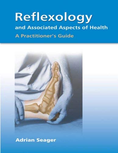 Beispielbild fr Reflexology & Ass.Aspects Of Health: A Practitioner's Guide zum Verkauf von WorldofBooks