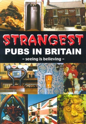 Beispielbild fr Strangest Pubs in Britain (Strangest Series) zum Verkauf von WorldofBooks