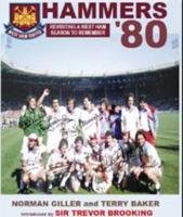 Imagen de archivo de Hammers-80 : West Ham's Fa Cup Winning Season Revisited a la venta por GreatBookPrices
