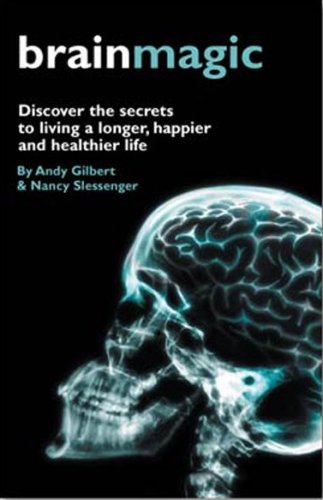 Beispielbild fr Brainmagic: Discover the Secrets to Living a Longer, Happier and Healthier Life zum Verkauf von WorldofBooks