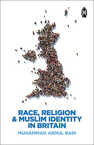 Beispielbild fr Race, Religion & Muslim Identity in Britain zum Verkauf von WorldofBooks