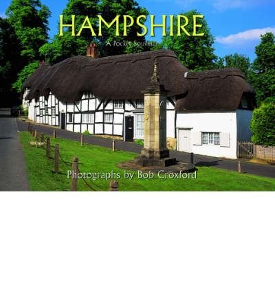 Beispielbild fr Hampshire - A Pocket Souvenir zum Verkauf von AwesomeBooks
