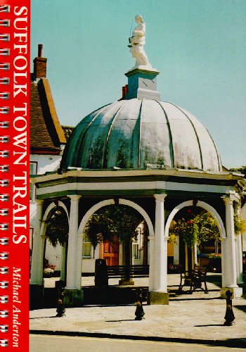 Beispielbild fr Suffolk Town Trails: An Easy to Follow Pocket Guide zum Verkauf von WorldofBooks