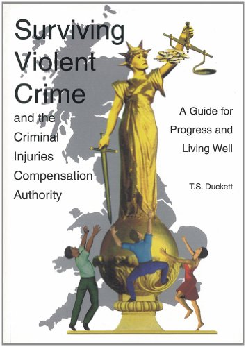 Stock image for Surviving Violent Crime and the Criminal Injuries Compensation Authority for sale by WorldofBooks