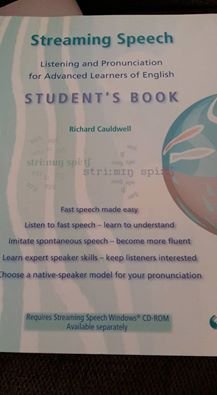 Imagen de archivo de Streaming Speech : Listening and Pronunciation for Advanced Learners of English a la venta por Better World Books Ltd