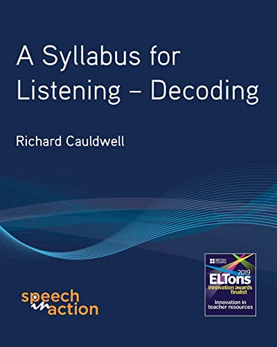 Imagen de archivo de A Syllabus for Listening: Decoding a la venta por California Books