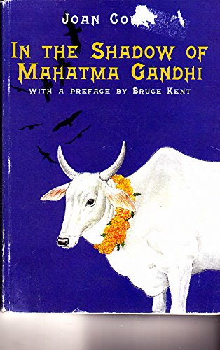 Stock image for In the Shadow of Mahatma Gandhi for sale by WorldofBooks