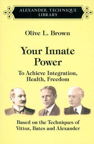 9780954352233: Your Innate Power: To Achieve Integration, Health, Freedom