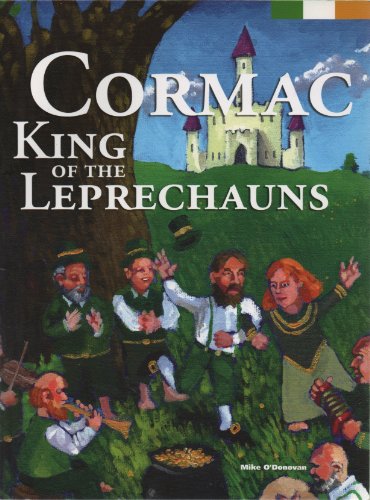 Beispielbild fr Cormac King of the Leprechauns zum Verkauf von BookHolders