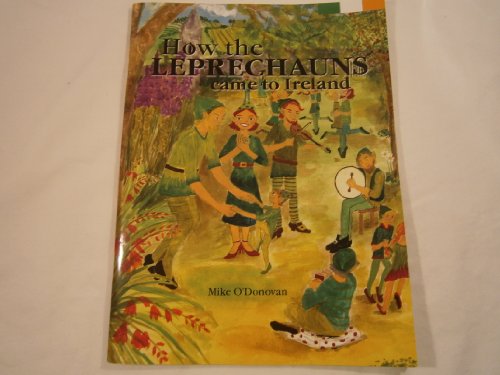 Imagen de archivo de How the Leprechauns Came to Ireland a la venta por Once Upon A Time Books