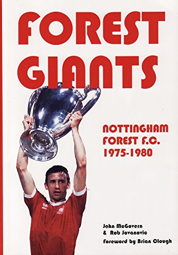 Stock image for Forest Giants : The Story of Nottingham Forest 1975-80 for sale by MusicMagpie