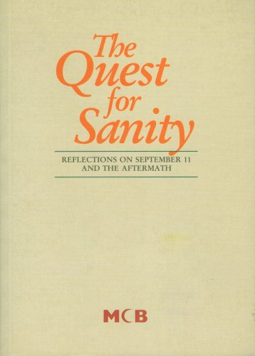 Stock image for The Quest for Sanity: Reflections on September 11 and the Aftermath for sale by Kennys Bookstore