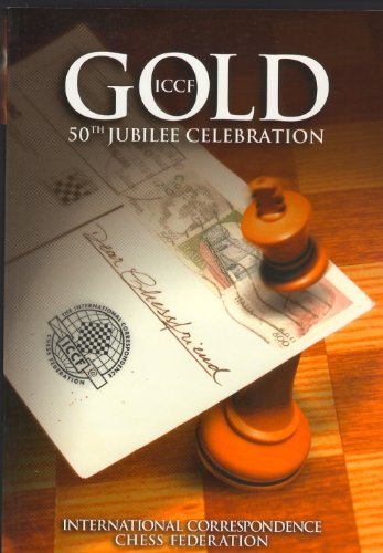 Beispielbild fr ICCF Gold: 50th Jubilee Celebration zum Verkauf von Wonder Book