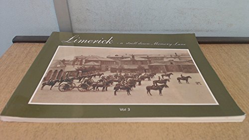 9780954378714: Limerick: A Stroll Down Memory Lane (Limerick Chronicle) (Volume 3)