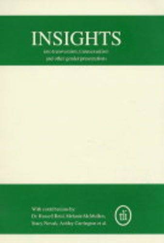 9780954382100: Insights into Transsexualism, Transvestitism and Other Gender Presentations