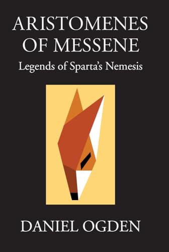 Imagen de archivo de Aristomenes of Messene Legends of Sparta's Nemesis a la venta por PBShop.store UK