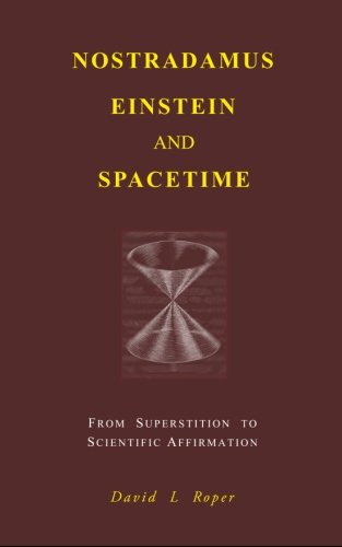 Beispielbild fr Nostradamus Einstein and Spacetime zum Verkauf von Revaluation Books