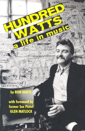 9780954388447: Hundred Watts: A Life in Music