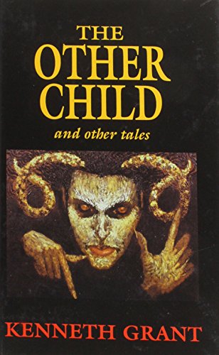 9780954388744: The Other Child And Other Tales
