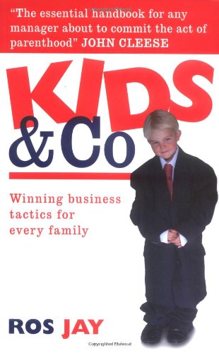 Imagen de archivo de Kids and Co.: Winning Business Tactics for Every Family a la venta por WorldofBooks