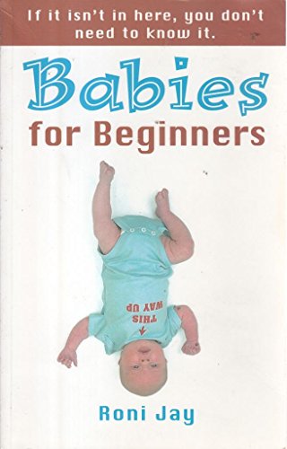 Beispielbild fr Babies for Beginners zum Verkauf von WorldofBooks