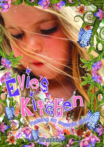 Evie's Kitchen (9780954397739) by Shazzie
