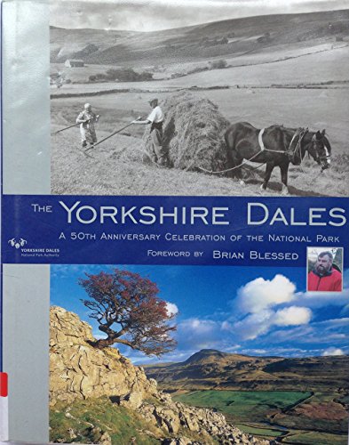 Beispielbild fr Yorkshire Dales: A 50th Anniversary Celebration of the National Park zum Verkauf von WorldofBooks