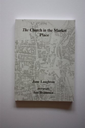 Imagen de archivo de The Church in the Market Place a la venta por A & I  PEDERSEN