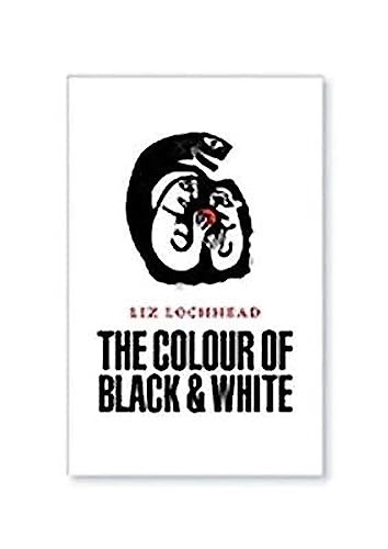 Stock image for The Colour of Black and White for sale by SecondSale