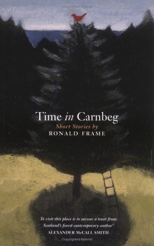 Stock image for Time in Carnbeg for sale by WorldofBooks