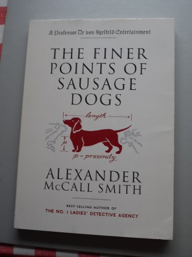 Stock image for The Finer Points of Sausage Dogs (Von Igelfeld 2) for sale by Goldstone Books