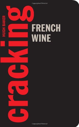 Stock image for Cracking French Wine for sale by WorldofBooks