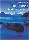 Stock image for THE ISLANDS-SKYE,THE HEBRIDES AND ARRAN for sale by MusicMagpie