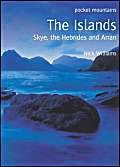 9780954421748: THE ISLANDS-SKYE,THE HEBRIDES AND ARRAN
