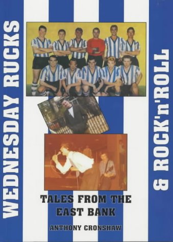 Stock image for Wednesday Rucks and Rock 'n' Roll: Tale from the East Bank for sale by Re-Read Ltd