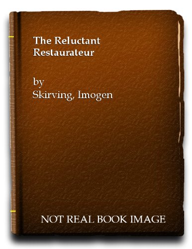 Imagen de archivo de The Reluctant Restaurateur a la venta por WorldofBooks