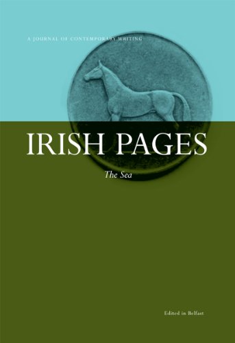 Beispielbild fr Irish Pages: A Journal of Contemporary Writing: Sea v. 4, No. 2 zum Verkauf von Reuseabook