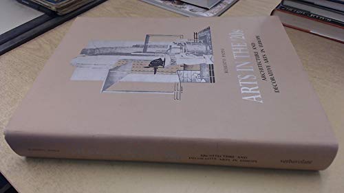 Beispielbild fr Arts in the '20s. Architecture and decorative arts in Europe. zum Verkauf von Antiquariat & Verlag Jenior