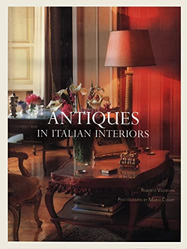 Antiques in Italian Interiors Volume 1