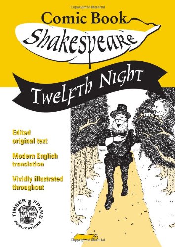 Beispielbild fr Twelfth Night: In Comic Book Format: v. 6 (Comic Book Shakespeare) zum Verkauf von WorldofBooks