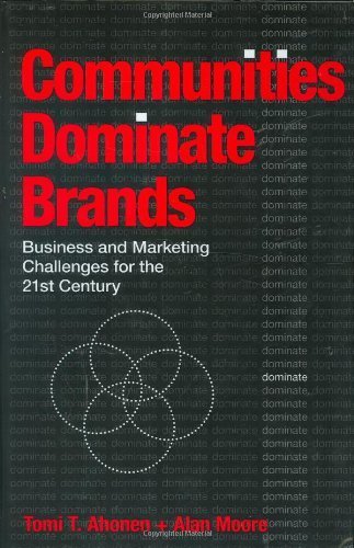 Imagen de archivo de Communities Dominate Brands a la venta por Better World Books