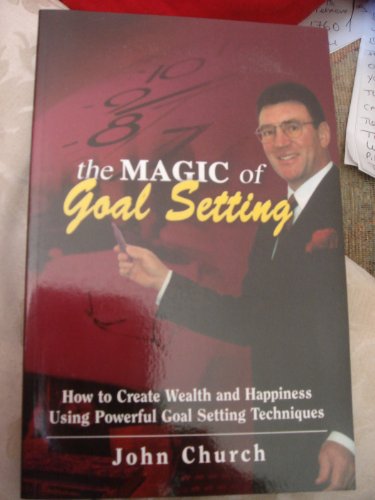 Beispielbild fr The Magic of Goal Setting zum Verkauf von WorldofBooks